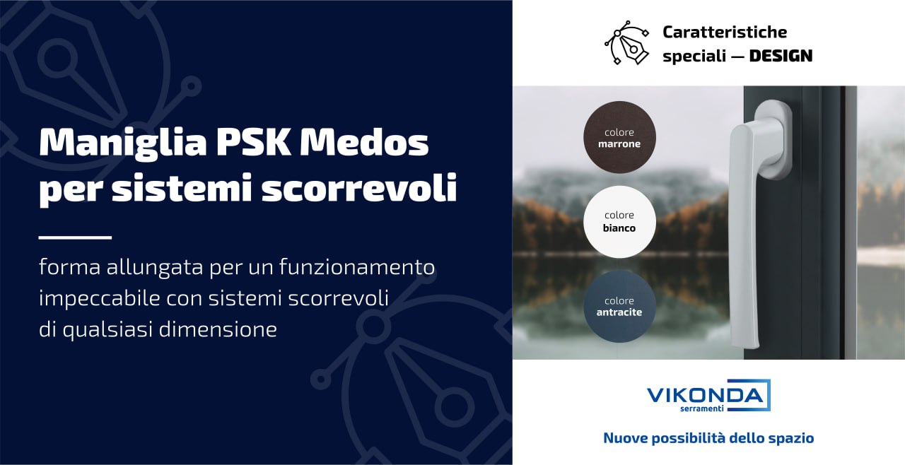Maniglia Medos PSK