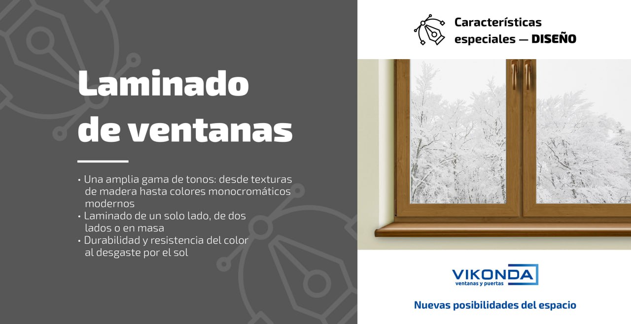 Ventanas laminadas Vikonda: ¡belleza que inspira y practicidad que impresiona!