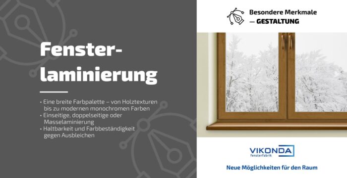 Fenster-Laminierung: Schönheit, die begeistert, und Zweckmäßigkeit, die beeindruckt!